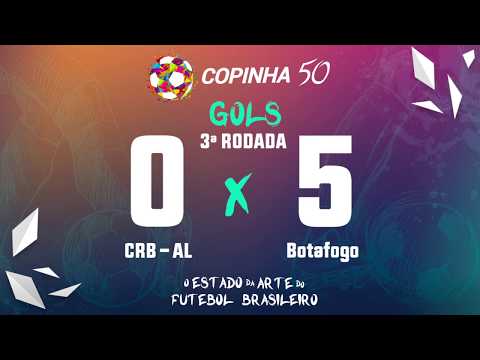 Gols de CRB-AL 0x5 Botafogo,  Copinha 2019