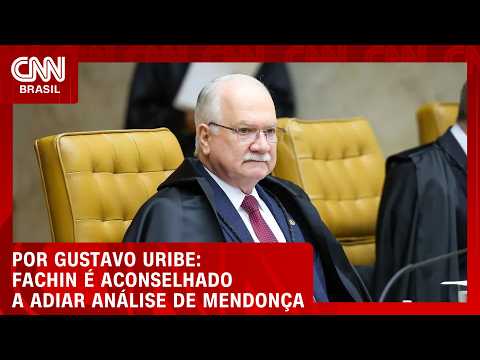 Fachin é aconselhado a adiar análise de Mendonça se tiver vista em Moraes | BASTIDORES CNN