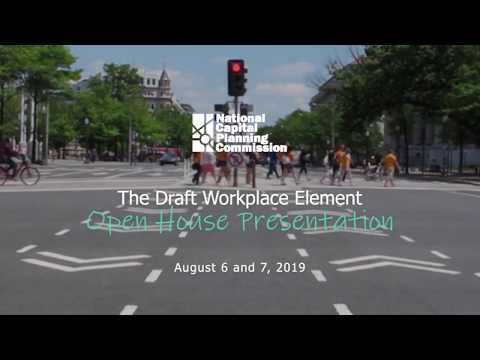 NCPC Open House: Draft Federal Workplace Element Presentation