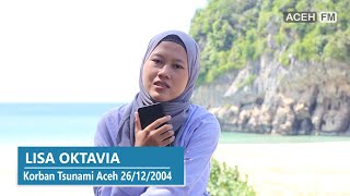Download lagu Pengakuan 'Lisa Oktavia' yang Selamat dari Tsunami Aceh 2004 | 17 Tahun Telah Berlalu mp3