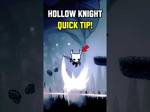 Did you know? Hollow Knight Quick Tip!