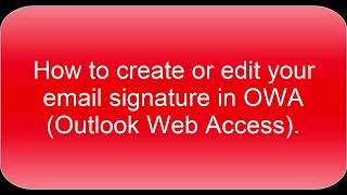 How to create or edit your email signature in OWA Outlook Web Access