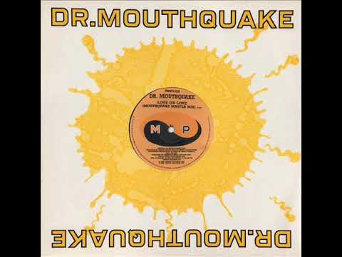 DR  MOUTHQUAKE   Love on love 1989