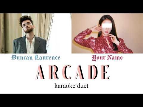 [KARAOKE DUET] Arcade - Duncan Laurence