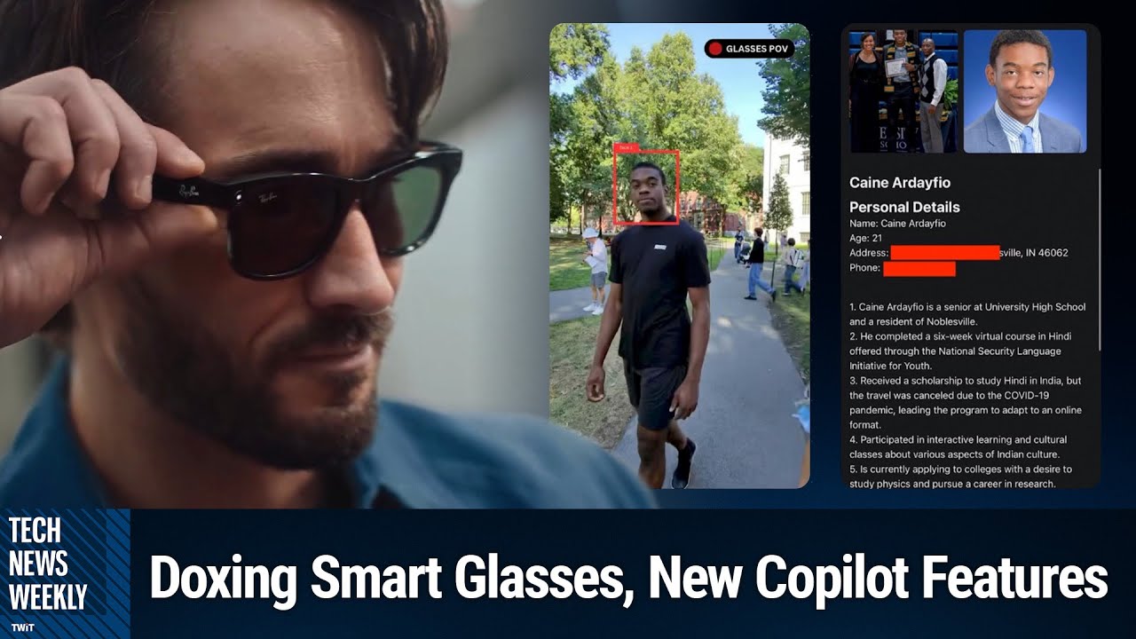 Microsoft's Latest Copilot Updates - Meta Smart Glasses Facial Recognition, WordPress Drama