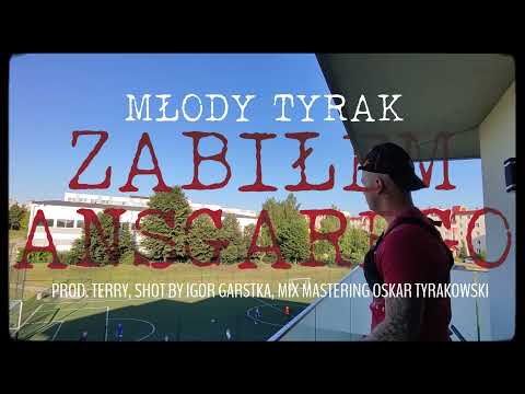 MŁODY TYRAK  - ZABIŁEM ANSGAREGO prod. terry (OFFICIAL VIDEO)