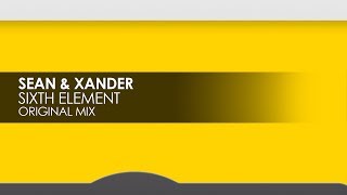 Sean & Xander - Sixth Element