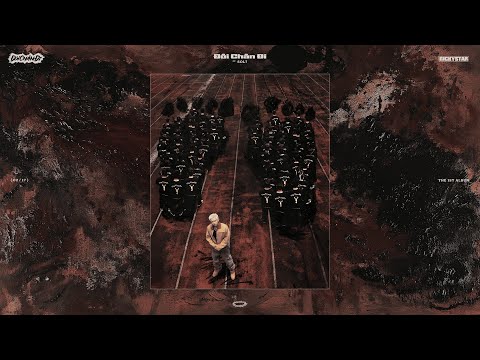 Ricky Star - Đôi Chân Đi ft. Sol7 [ĐÔI CHÂN ĐI ALBUM]