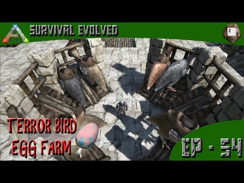 ARK: Survival Evolved - TERROR BIRD EGG FARM - Series Z - EP-54