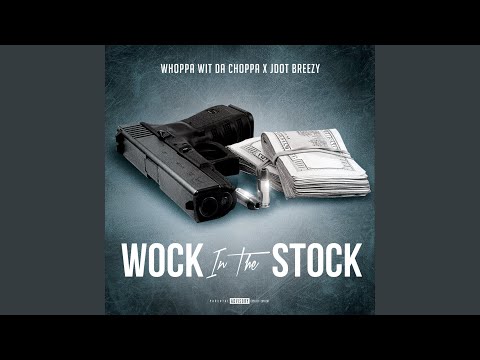 Wock in the Stock