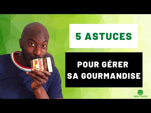 COMMENT VAINCRE SA GOURMANDISE : 5 Astuces + bonus : les 10 stratégies les plus efficaces à utiliser