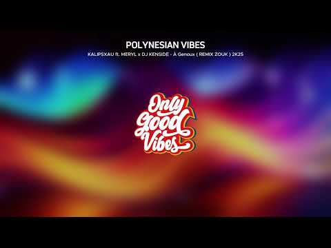 KALIPSXAU ft. MERYL x DJ KENSIDE - À Genoux ( REMIX ZOUK ) 2K25