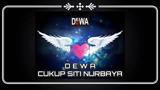 DEWA CUKUP SITI NURBAYA (New Version Once)