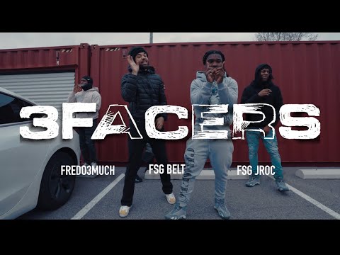Fredo3much x Fsg Belt x Fsg Jroc - 3 Facers