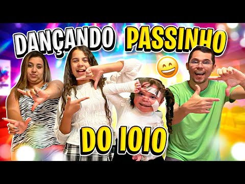 SARAH E ELOAH ENSINA AO PAPAI E A MAMÃE A DANÇAR O PASSINHO DO IOIÔ