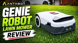 Anthbot Genie AI Robot Lawn Mower Review: The One To Get?
