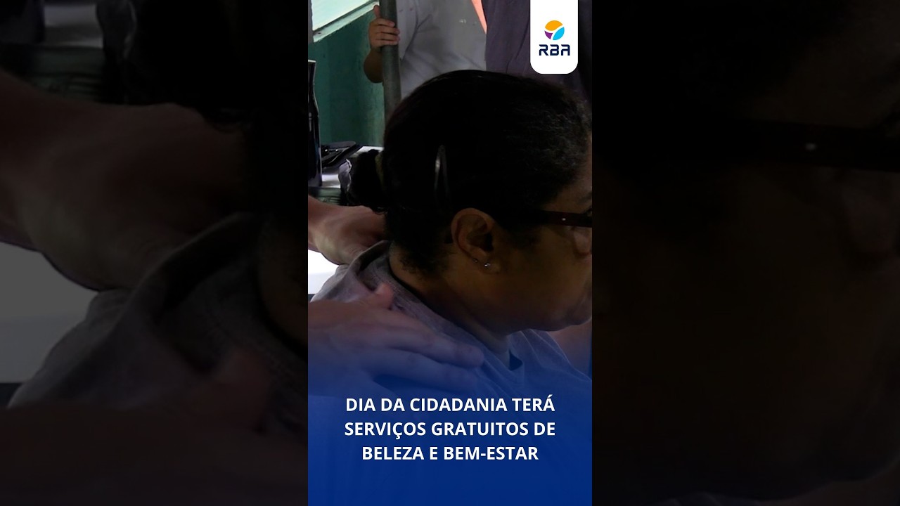 Dia da Cidadania terá serviços gratuitos de beleza e bem-estar