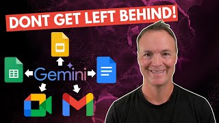 Avoid Falling Behind: Master Google Gemini Now