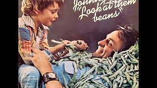 Look At Them Beans , Johnny Cash , 1975