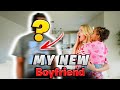 MEET MY NEW BOYFRIEND