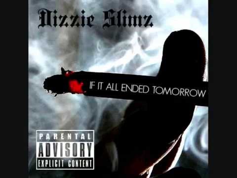Dizzie Slimz - If It All Ended Tomorrow (Cover)