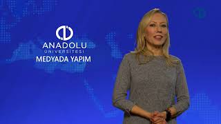 MEDYADA YAPIM - Ünite 1 Konu Anlatımı 1