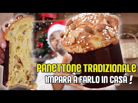 PANETTONE TRADIZIONALE ricetta COMPLETA * fatto in casa CON RISULTATO GARANTITO
