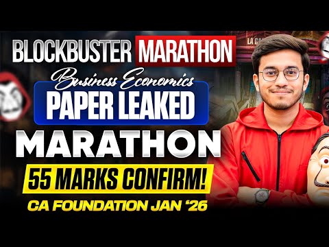 Economics PAPER LEAKED MARATHON 55 Marks confirmed ICAI CA Foundation Jan 2026 | Aditya Shivhare