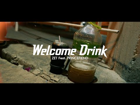 ZET - Welcome Drink ft. @Dxadstar,@arfuuu_u,@princefiendrecord997,RockSlowver  [Official Video]