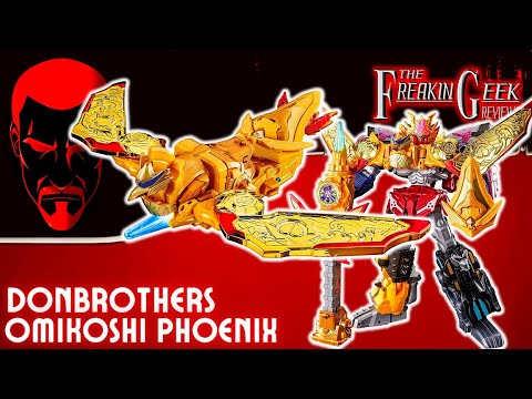 DonBrothers DX OMIKOSHI PHOENIX: EmGo's Super Sentai Reviews N' Stuff