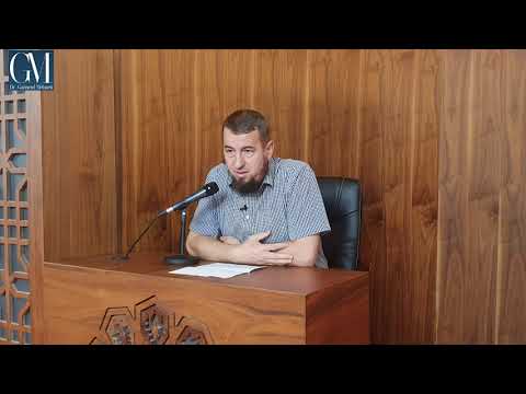 ''SHPJEGIMI I BESIMIT TË EHLU SUNETIT" (15) Hoxhë Dr.Gazmend Mehmeti
