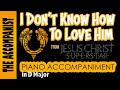 I DON'T KNOW HOW TO LOVE HIM from JESUS CHRIST SUPERSTAR Piano Accompaniment [Karaoke Onscreen]