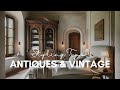 A Guide to Decorating with Antiques & Collectibles | Interior Design Inspirations