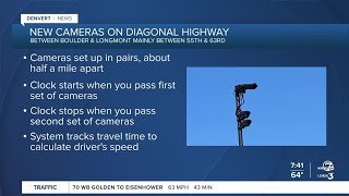 What are these new cameras on the Diagonal Highway going to Boulder