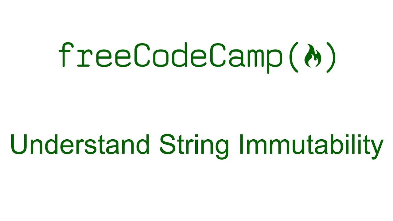 Understand String Immutability - Free Code Camp