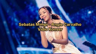 Download lagu Angie Carvalho - Sebatas Mimpi (Vidio Konser) mp3 Download lagu Angie Carvalho - Sebatas Mimpi (Vidio Konser) mp3