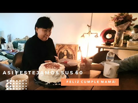 ASÍ  FESTEJAMOS EL CUMPLEAÑOS #60 DE MI MAMÁ!
