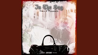 In The Bag Music Video