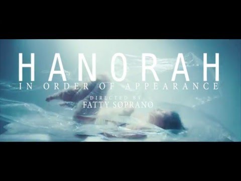 Hanorah - In Order of Appearance