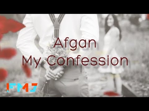 Afgan - My Confession (Official Lyric Video)
