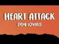 Demi Lovato Heart Attack Lyrics