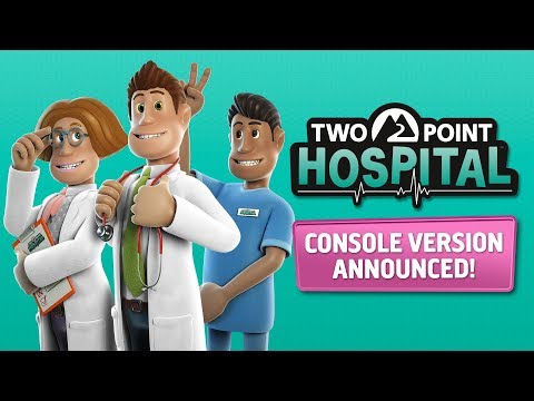 Two Point Hospital - Coming to Console - Trailer FRE de Two Point Hospital