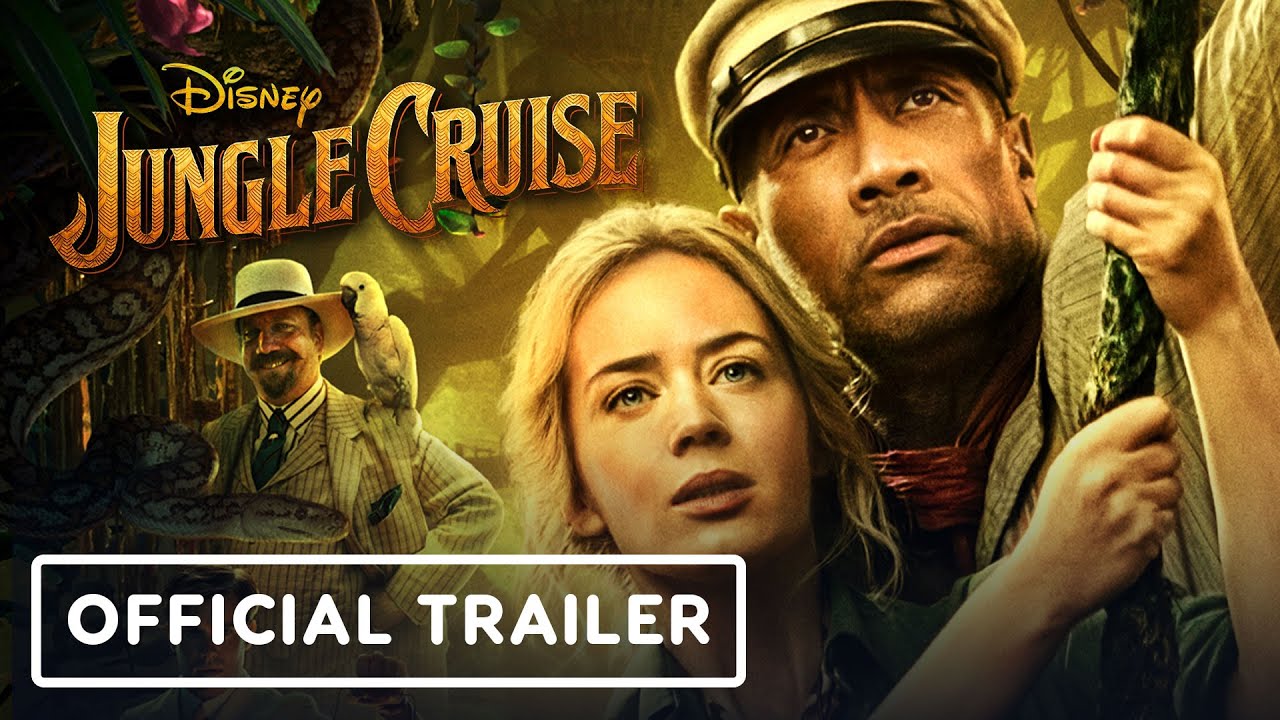 ‘Jungle Cruise’ Official Trailer #2