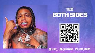 TEC - Both Sides (Official Audio)