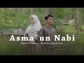 ASMA UN NABI Muhajir Lamkaruna Ratna Komala Cover Song