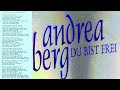 ANDREA BERG — VIELLEICHT VERSTEHST DU MICH | ANDREA BERG - DU BIST FREI / (1992)