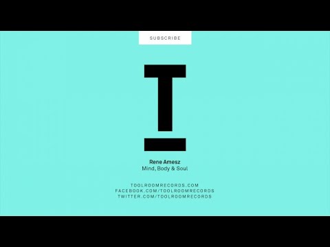 Rene Amesz - Mind, Body & Soul (Original Mix)