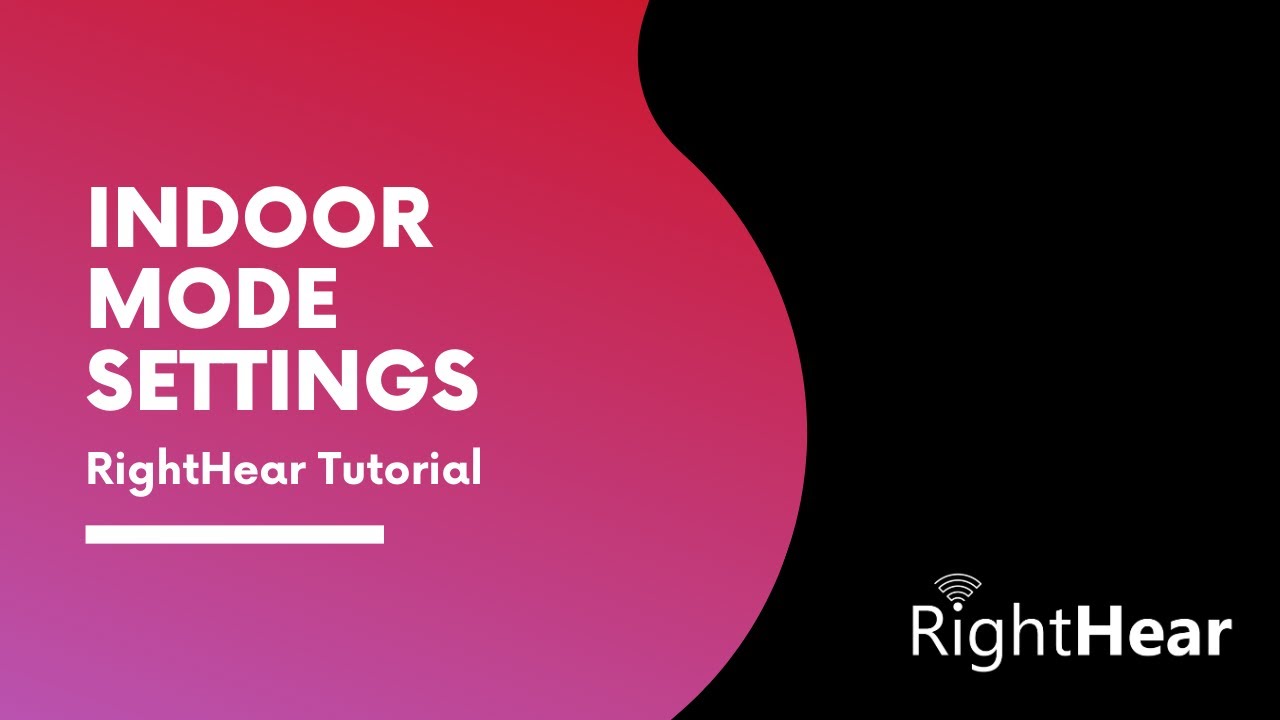 Indoor Mode Settings