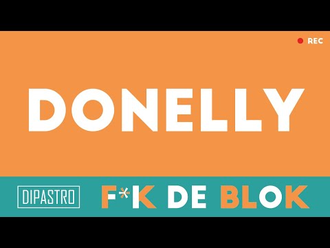 F*K DE BLOK - Donelly