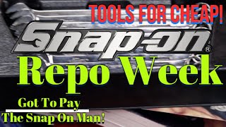 Snap On Tools Repo Week: Tools Dirt Cheap! [Got To Pay The Tool Man Or Else!]